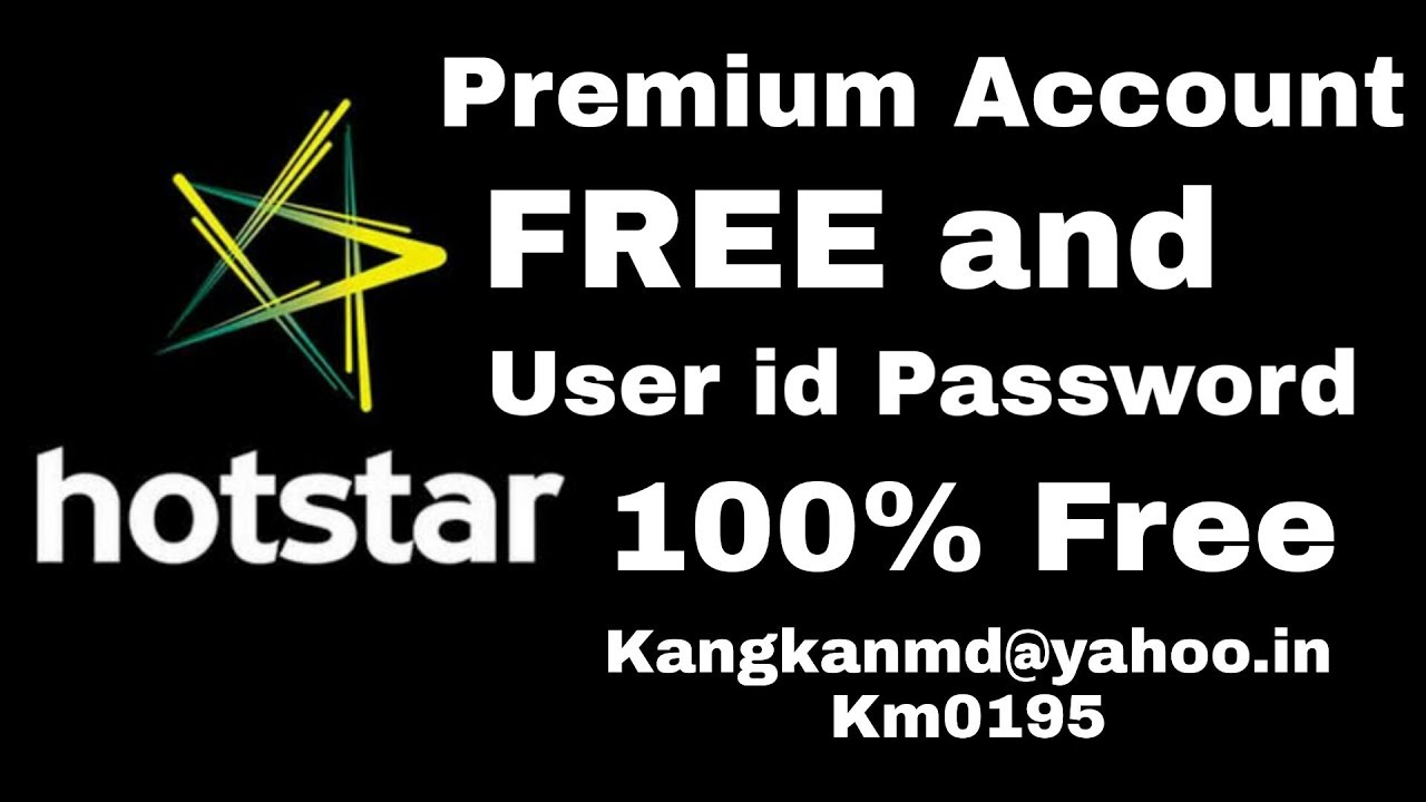 hotstar premium id and password